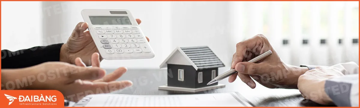Giải pháp vật liệu Composite: Cách lựa chọn vật liệu phù hợp cho từng công trình - Hạ tầng Đại Bàng Cách tính tổng chi phí khi lựa chọn vật liệu